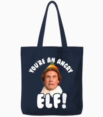 Elf You're an Angry Elf Funny Christmas Movie Tote Bags - Navy