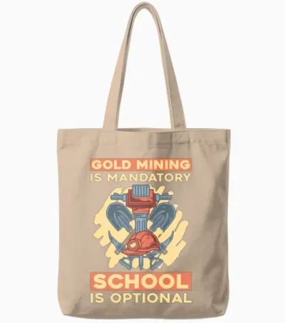Gold Mining Tote Bags - Natural