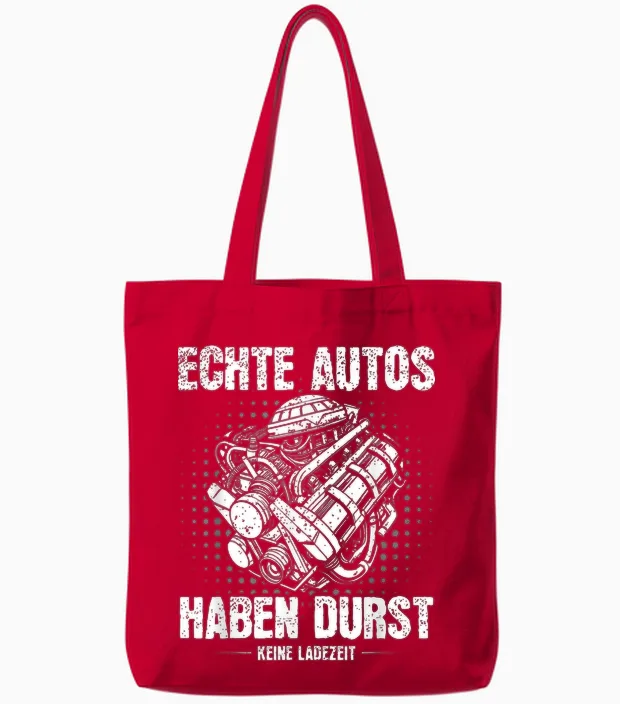 Echte Autos Haben Durst Und Keine Ladezeit Verbrennermotor Tote Bags in Red