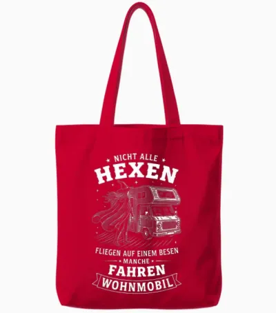 Nicht Alle Hexen Fliegen Auf Einem Besen Manche Fahren Tote Bags - Red