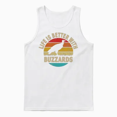 Life Is Better with Buzzards Unisex Tank Top - White