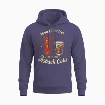 T-Shirt with German Text "mein öl Ist Leer Zeit Für Asbach Cola" [german Unisex Hoodie - Heather Sport Dark Navy