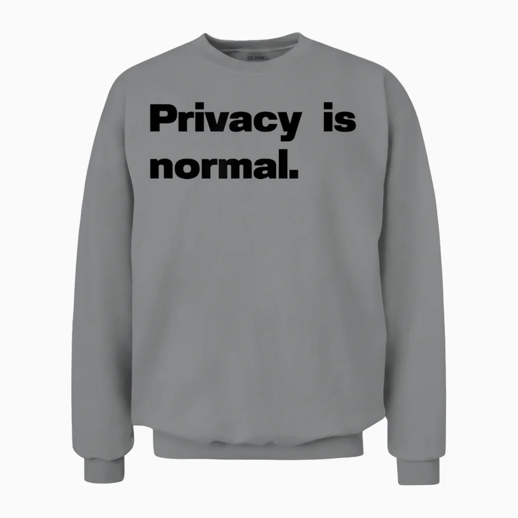 La Vie Privée Est Normale. Unisex Sweatshirt in Sport Grey