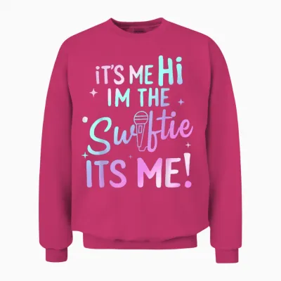 Its Me Hi Im the Birthday Girl Its Me Birthday Taylor Women Unisex Sweatshirt - Heliconia