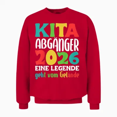 Kita Abgänger 2026 Eine Legende Geht Vom Gelände Abschied Unisex Sweatshirt - Red