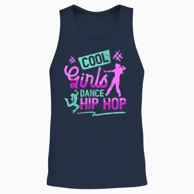 Cool Girls Dance Hip Hop Rapper Rap Hip Hop Dancer T-Shirt, Black Unisex Tank Top - Navy