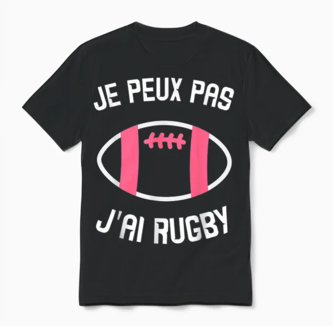 Je Peux Pas J'ai Rugby Women's Gift Unisex T-Shirt in Black
