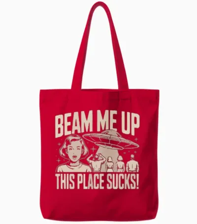 Beam Me Up This Place Sucks Retro-Raumschiff Funny Tote Bags - Red