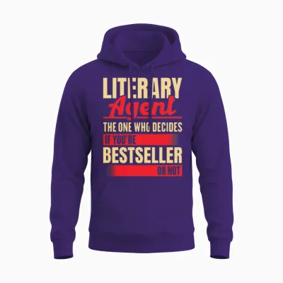 Literary Agent Funny Quote Unisex Hoodie - Purple