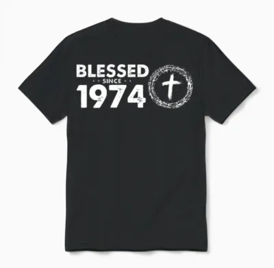 Retro 50th Birthday - Blessed Since 1974 by God's Unisex T-Shirt - Black