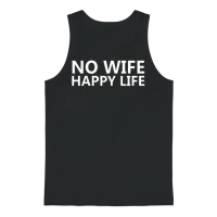 No Wife Happy Life — Couples & Matching Unisex Tank Top - Black – 1