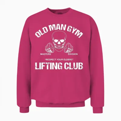 Old Man Gym Lifting Club Respect You Elders Unisex Sweatshirt - Heliconia