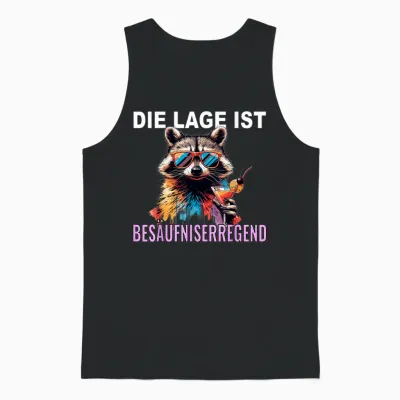 T-Shirt with German Text "die Lage Ist Besäufniserregend Raccoon, Black, S Unisex Tank Top - Black