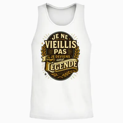 Humour Je Ne Vieillis Pas Je Deviens Une Légende Unisex Tank Top - White