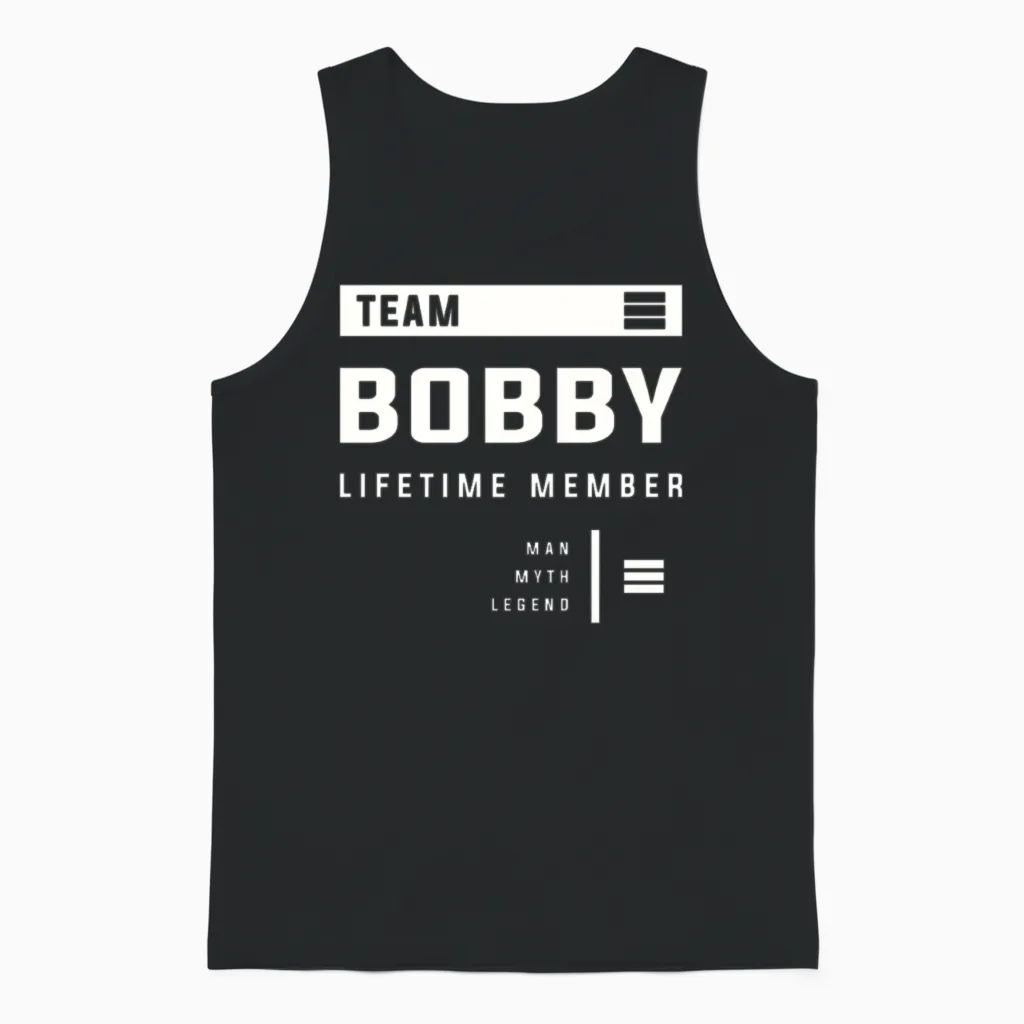 Team Bobby Lifetime Member Funny Name Bobby Unisex Tank Top in Black