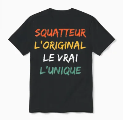 Idée Drole Super Squatteur Humour Le Vrai Squatteur Unisex T-Shirt - Black