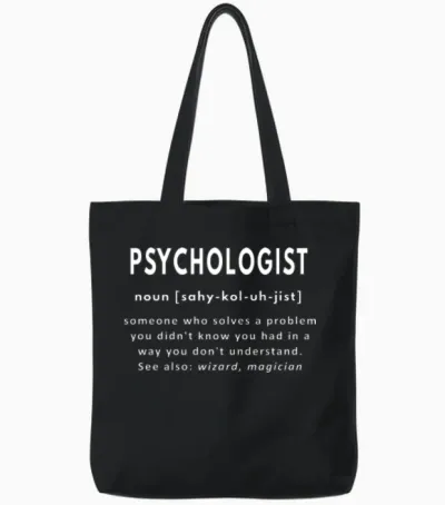 Psychologist Funny Definition Tote Bags - Black