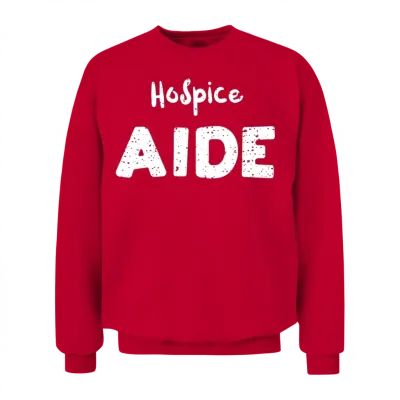 Hospice Aide - Nurse Unisex Sweatshirt - Red