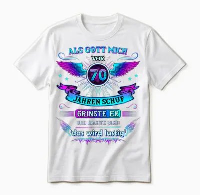 Als Gott Mich Vor 70 Jahren Schuf Grinste Er 70. Geburtstag Unisex T-Shirt - White