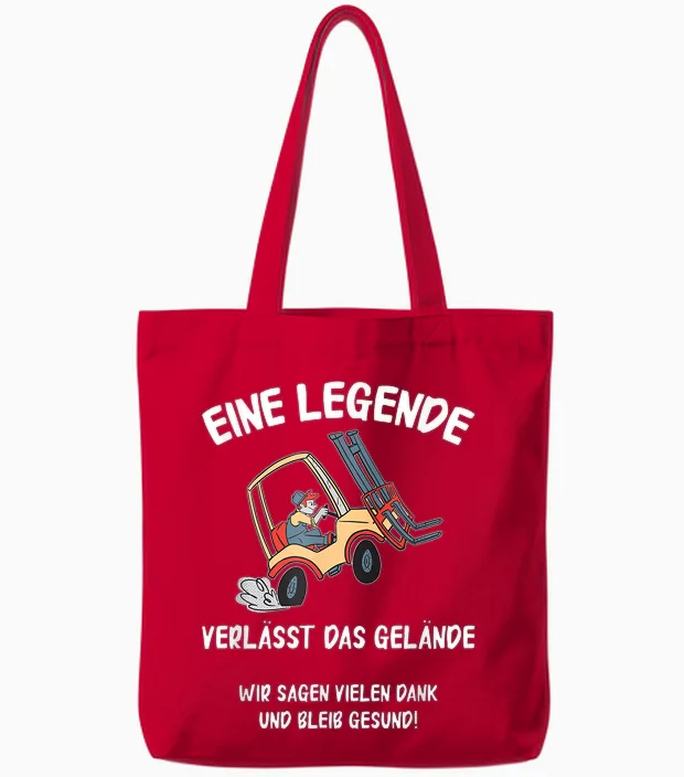 T-Shirt with German Text "eine Legende Verlässt Das Gelände Rente Lagerist", Black Tote Bags in Red
