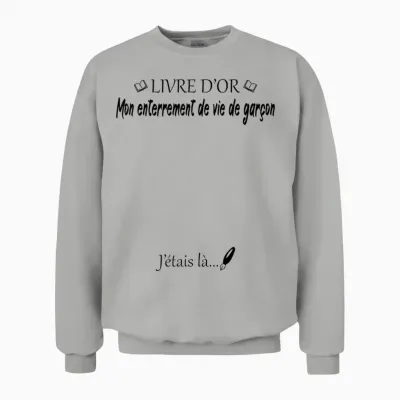 Mon Enterrement De Vie De Garçon Evg Livre D'or Humour Unisex Sweatshirt - Ash