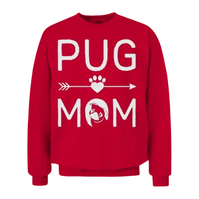 Pug Mom Shirt Funny Pug Dog Lovers Mothers Unisex Sweatshirt - Red