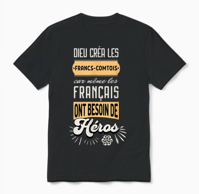 Francs-Comtois Gift Idea Humour Franche-Comté T-Shirt, Black, S Unisex T-Shirt in Black