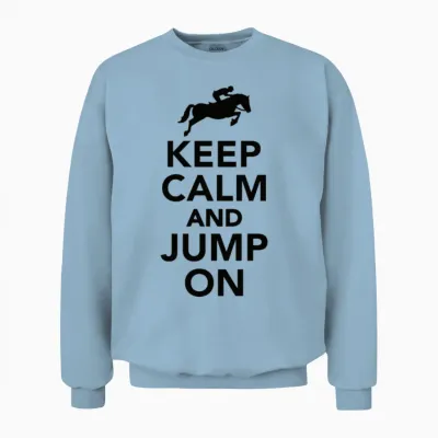 Horse Sayings Unisex Sweatshirt - Light Blue