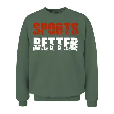 Sports Better Funny Horse Betting Derby Gambling Unisex Sweatshirt - Military Green