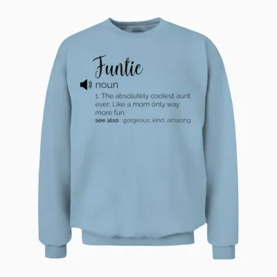 Funny Funtie Definition Unisex Sweatshirt - Light Blue