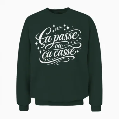 Men's Original Funny Humour Gift ça Passou ça Cassse Unisex Sweatshirt - Forest