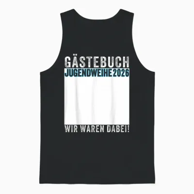 Jugendweihe 2026 Gästebuch Wir Waren Dabei Unisex Tank Top - Black