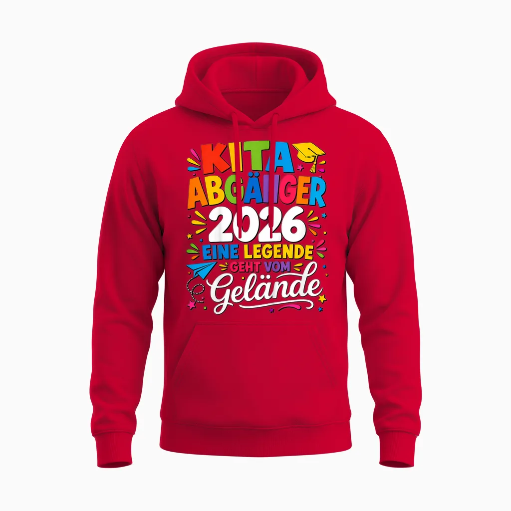 Kita Abgänger 2026 Eine Legende Geht Vom Gelände Unisex Hoodie in Red