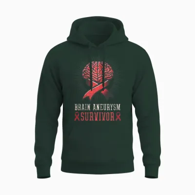 Brain Aneurysm Survivor Brain Aneurysm Survivor Unisex Hoodie - Forest