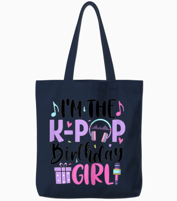 I'm the K Pop Birthday Girl K-Pop Birthday Tote Bags in Navy