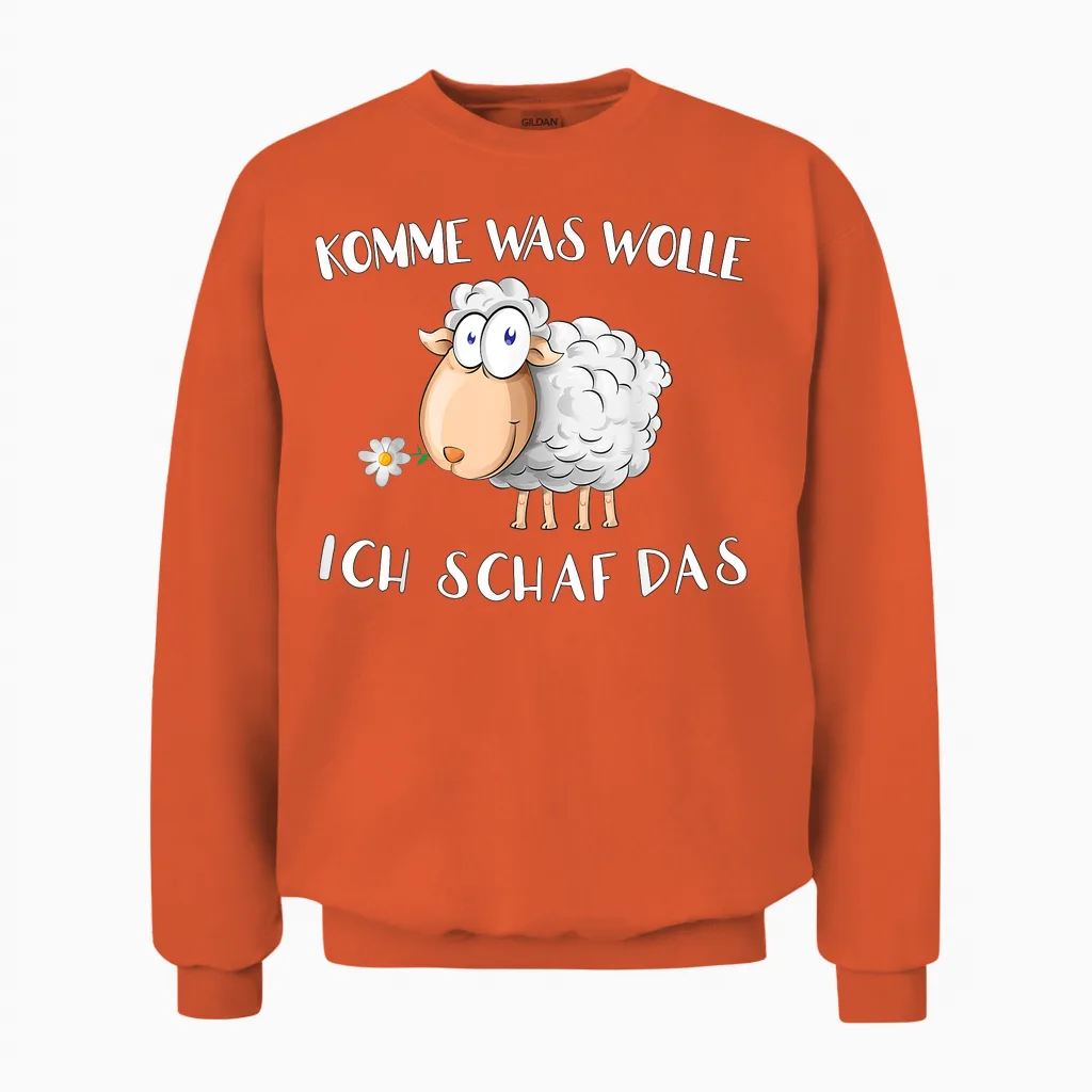 T-Shirt with German Text "komm Was Wolle - Ich Schaf Das " Funny Sheep Word Game Unisex Sweatshirt in Orange