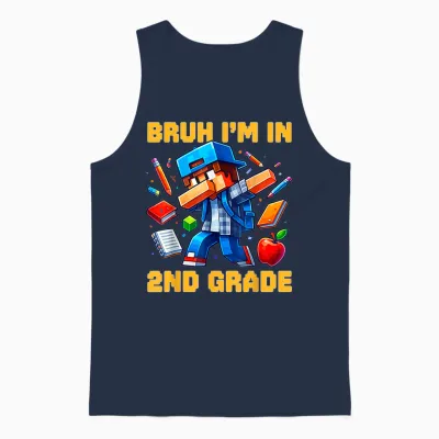 Bruh I'm in 2nd Grade Dabbing Boys Kids Gamer Back to School Unisex Tank Top - Navy