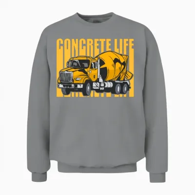 Concrete Finisher Concrete Life Concrete Mixer Unisex Sweatshirt - Sport Grey