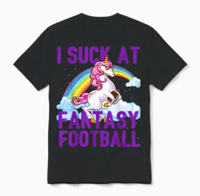 I Suck at Fantasy Football Unicorn Rainbow Loser Men Gift Unisex T-Shirt - Black