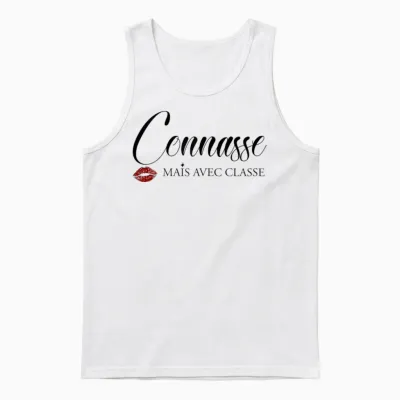 Connasse but with Class Beautiful Gift Sister Friend Girlfriend T-Shirt, Black, S Unisex Tank Top - White