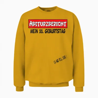 33. Geburtstag Gästebuch Mann Frau Unisex Sweatshirt - Gold