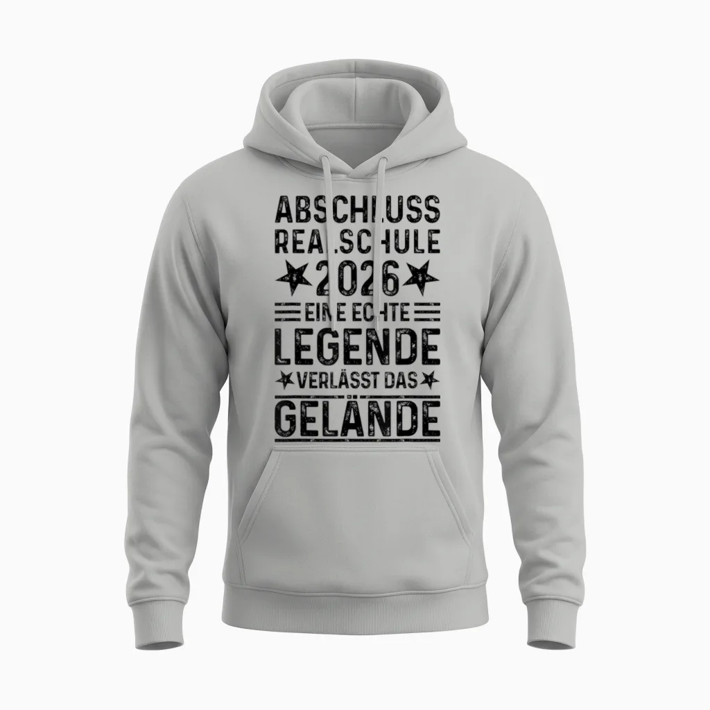 Realschule Abschluss 2026 Eine Legende Verlässt Das Gelände Unisex Hoodie in Ash