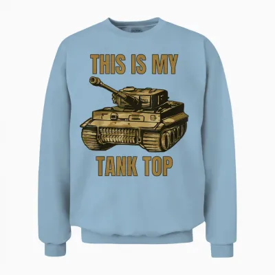 This Is My Tank Top Funny Tank Joke Army M1 19k Soldier Unisex Sweatshirt - Light Blue