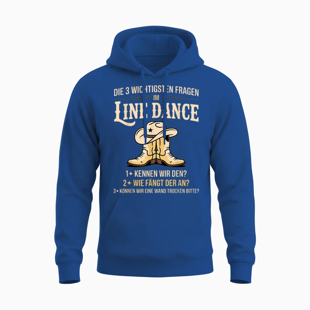Die 3 Fragen Im Line Dance Damen Western Country Tanzen Tanz Unisex Hoodie in Royal