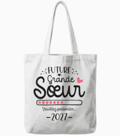 Future Grande Sœur 2027 - Annonce Tu Vas être Grande Sœur Tote Bags - White