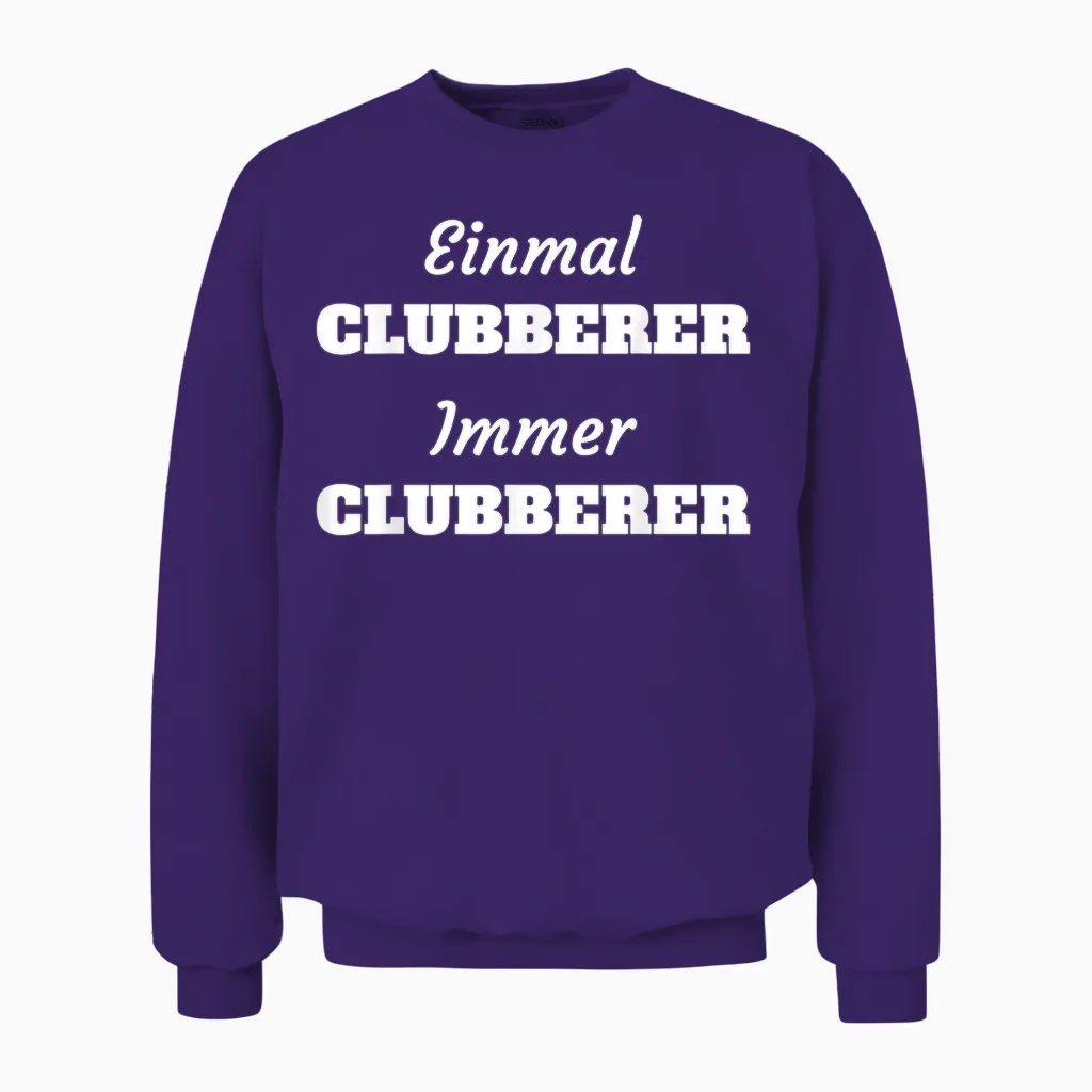 Nürnberg Einmal Clubberer Immer Clubberer Fans Fußball Unisex Sweatshirt in Purple