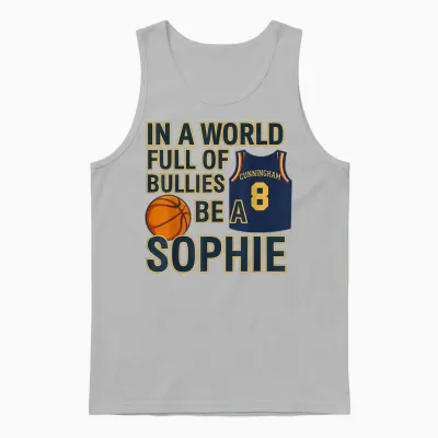 In a World Full of Bullies Be a Sophie Indianaa Feverr Unisex Tank Top - Ash