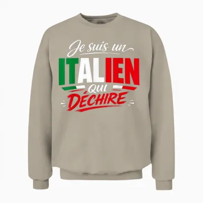 Je Suis Un Italien Qui Déchire Humour Italie Cadeau Unisex Sweatshirt - Sand