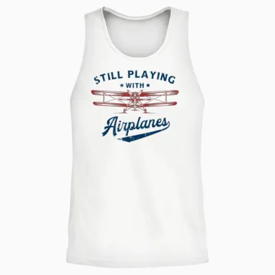 Still Playing with Airplanes Pilot Funny Vintage Men Women Unisex Tank Top - White