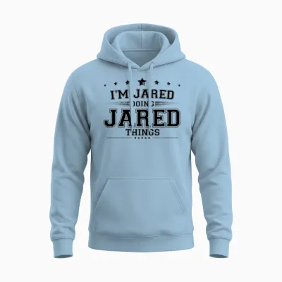 I’m Jared Doing Jared Things Unisex Hoodie - Light Blue